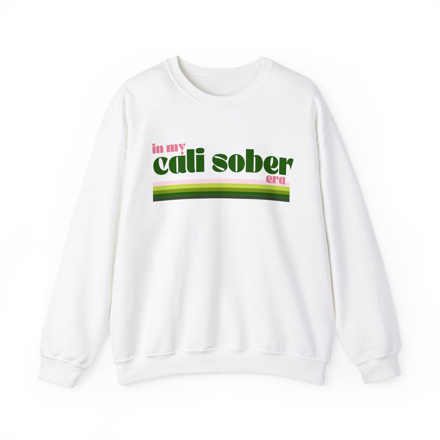 In My Cali Sober Era Crewneck