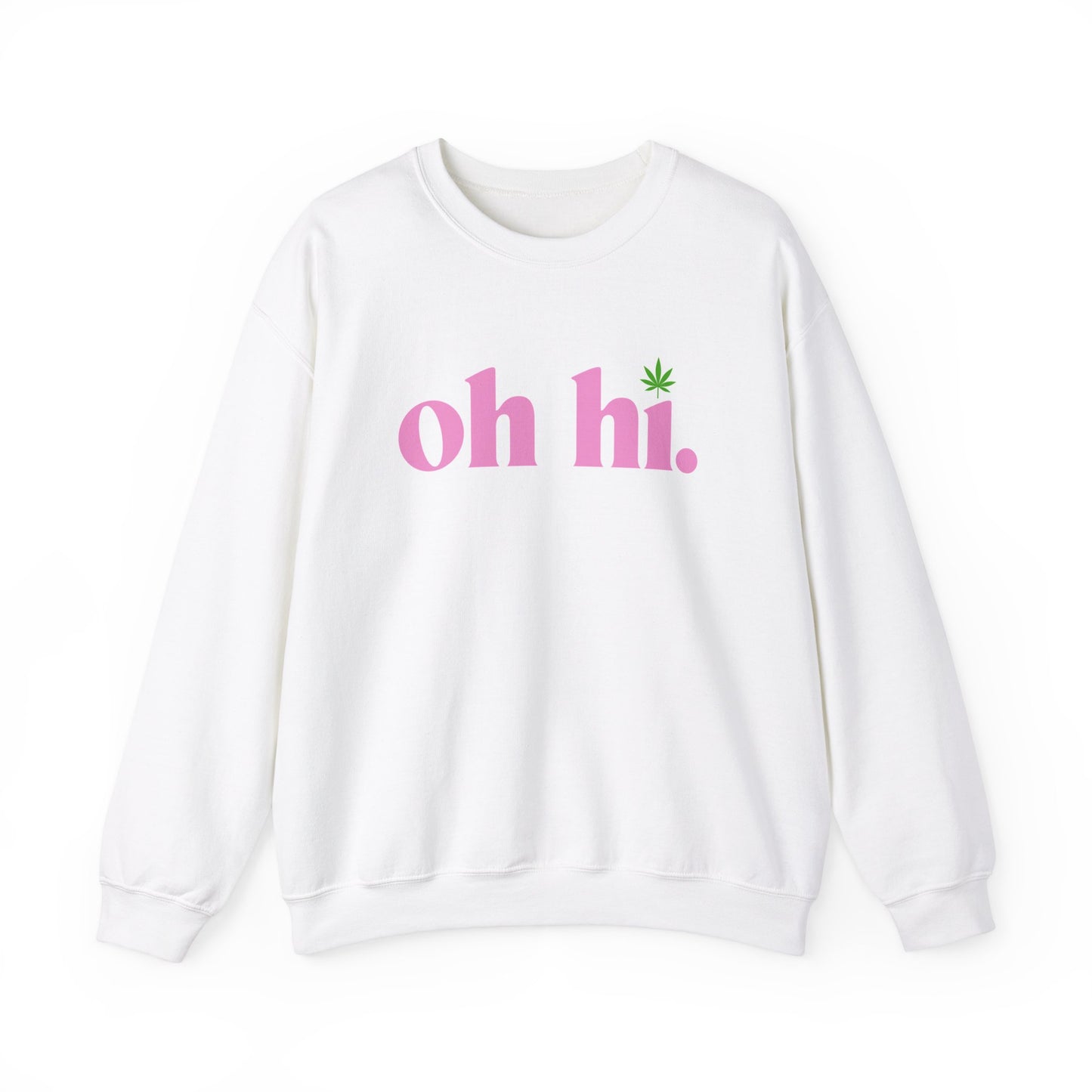 Oh High! Crewneck