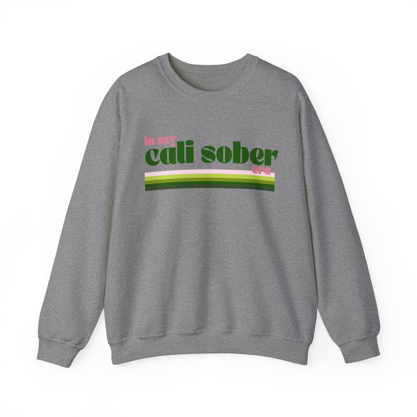 In My Cali Sober Era Crewneck